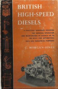 British High-Speed Diesels – Technical Manual – C. Morgan-Jones / EVE